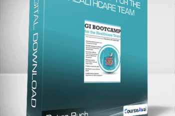 GI Bootcamp For the Healthcare Team - Peter Buch