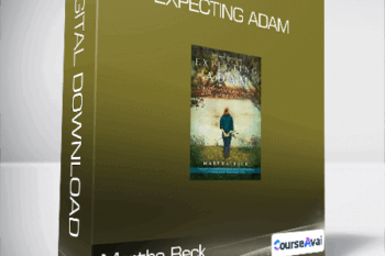 Martha Beck - Expecting Adam