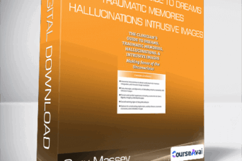 Gary Massey - The Clinician’s Guide to Dreams