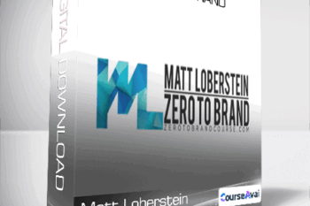 Matt Loberstein - Zero To Brand