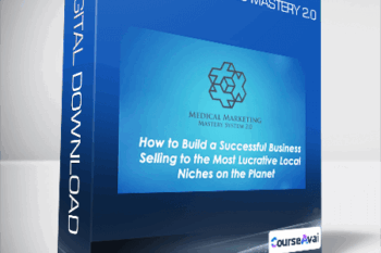 Medical Marketing Mastery 2.0
