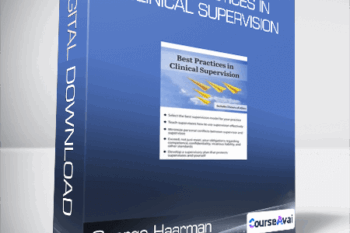 George Haarman - Best Practices in Clinical Supervision