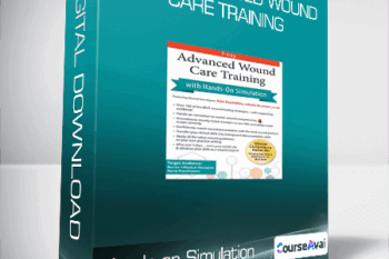 Hands-on Simulation - 3-Day Advanced Wound Care Training