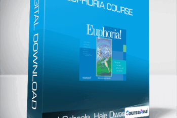 Paul Scheele. Hale Dwoskin. D. Trinidad Hunt. Chunyi Lin. Bill Harris. Rex Steven Sikes - Euphoria Course