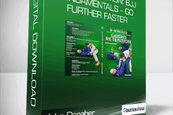 Guard Retention: BJJ Fundamentals - Go Further Faster - John Danaher