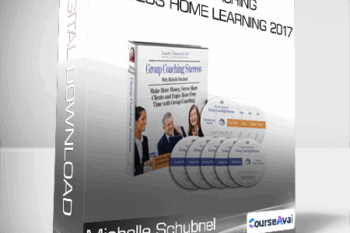 Michelle Schubnel - Group Coaching Success Home Learning 2017