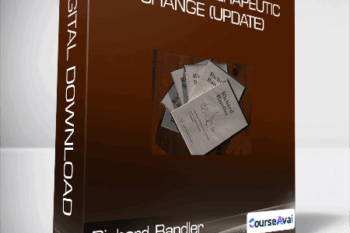 Richard Bandler - Creating Therapeutic Change (update)