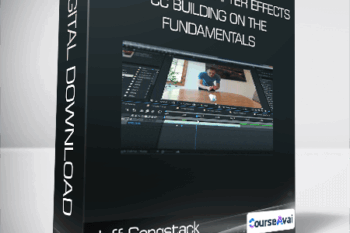 PluralSight - After Effects CC Building on the Fundamentals -  Jeff Sengstack