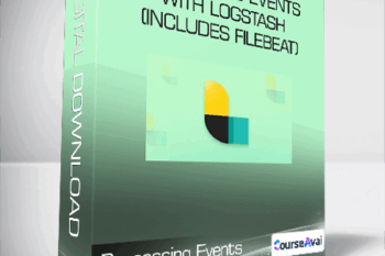 Processing Events with Logstash (includes Filebeat)