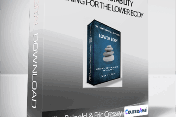 Mike Reinold & Eric Cressey - Functional Stability Training for the Lower Body