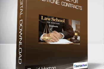 David Horton - Law School for Everyone: Contracts