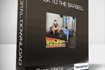 Dr. Danny Matta - Back To The Barbell