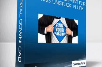clarity: A Complete Blueprint For Getting 'Unstuck' in Life