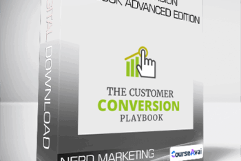 Nerd Marketing - The Conversion Playbook - Advanced Edition