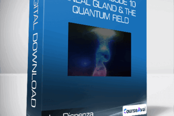 Joe Dispenza - Rewired Episode 10: Pineal Gland & the Quantum Field