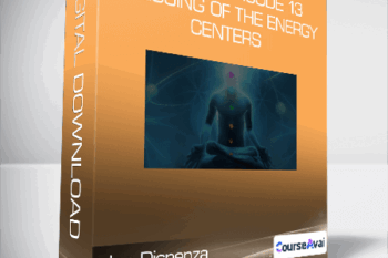 Joe Dispenza - Rewired Episode 13: Blessing of the Energy Centers