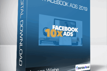 Joanna Wiebe - 10x Facebook Ads 2019