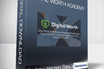 Andrew Hansen & Sara Young - Digital Worth Academy