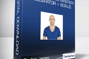 Stefan James - Online Business Mastery Accelerator + Bonus