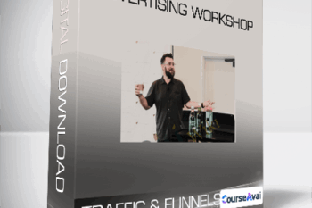 Traffic & Funnels - Advertising Workshop