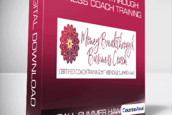 Kendall Summer Hawk - Money Breakthrough Business Coach Training