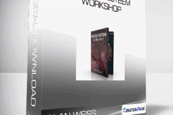 Alan Weiss - The Self-Esteem Workshop