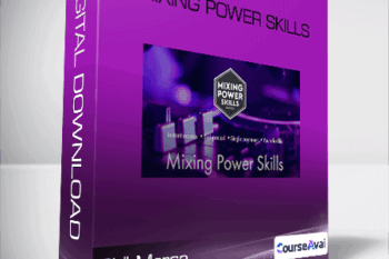 Phil Morse - Mixing Power Skills