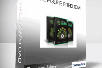 Brendan Mace - Five Figure Freedom