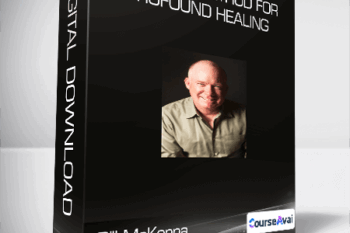 Bill McKenna - A Simple Method for Profound Healing