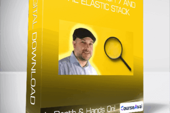 Elasticsearch 7 and the Elastic Stack - In Depth & Hands On!