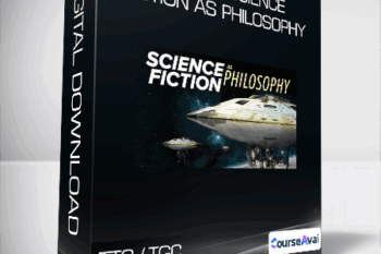 TTC / TGC - Sci-Phi - Science Fiction as Philosophy