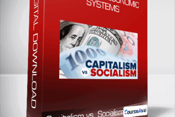 Capitalism vs. Socialism: Comparing Economic Systems