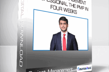 Project Management Professional the PMP in Four Weeks