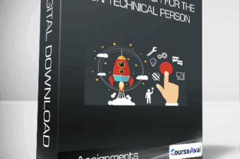 Product Launch For The Non Technical Person - w Assignments