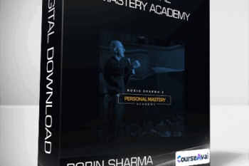 Robin Sharma - Personal Mastery Academy