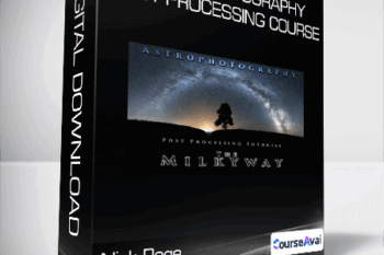 Nick Page - Astrophotography Post Processing Course