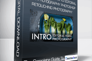 The Complete Guide To Editorial Food Photography & Photoshop Retouching Photography