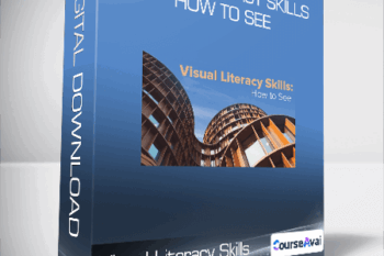 Visual Literacy Skills: How to See