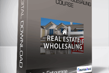 Secret Entourage - Real Estate Wholesaling Course