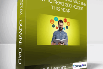 Become A Learning Machine: How To Read 300 Books This Year