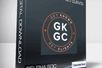 Selena Soo - Get Known and Get Clients