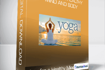 Yoga for a Healthy Mind and Body