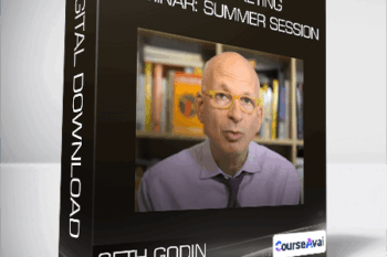 Seth Godin - The Marketing Seminar: Summer Session