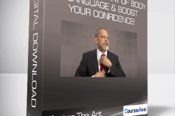 Master The Art of Body Language & Boost Your Confidence!