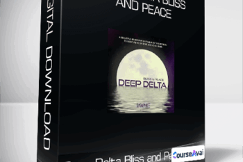 Deep Delta Bliss and Peace