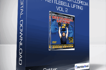 Steve Cotter Encyclopedia of Kettlebell Lifting Vol 2