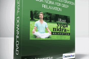 iRest Integrative Restoration Yoga Nidra for Deep Relaxation