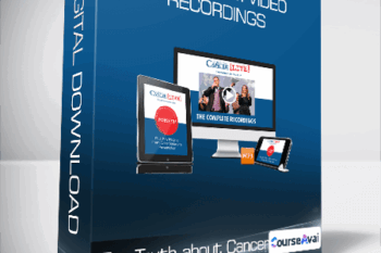 The Truth about Cancer - Symposium Video Recordings