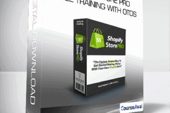 Shopify Store Pro Full Training with OTOS