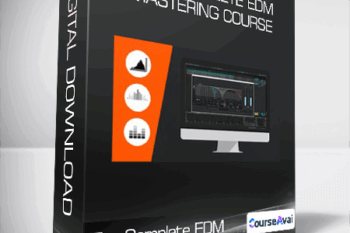 The Complete EDM Mastering Course